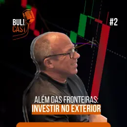 Investir no Exterior: Oportunidades e desafios com Frederico Goldin